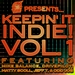 Keepin' It Indie! Vol 1