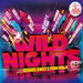 Wild Nights 2011 (unmixed tracks)