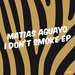 I Don't Smoke EP