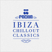 Pacha Ibiza Chillout Classics