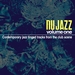 Nu Jazz Vol 1 (Contemporary Jazz Tinged Tracks From The Club Scene)