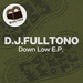 Down Low EP