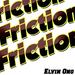 Friction