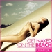 Get Naked On The Beach: Chapter 1