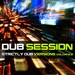 Dub Session Vol 2