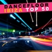 Dancefloor Ibiza Top 50