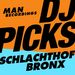 Man Recordings DJ Picks #1: Schlachthofbronx
