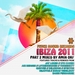 Ibiza 2011 Part 2 (mixed by Amin Orf)