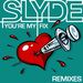 You're My Fix (remixes)
