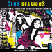 Club Sessions Vol 5 (Music For Ambitious Nighthawks) (unmixed tracks)