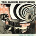 Baker Brothers - Time To Testify