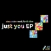 Just You EP