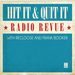 Hit It & Quit It Radio Revue Vol 1 With Recloose & Frank Booker