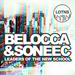 Leaders Of The New School Presents Belocca & Soneec (unmixed Tracks)