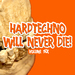 Hardtechno Will Never Die! Vol 6