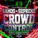 Crowd Control (remixes)