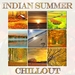 Indian Summer Chillout (Autumn Lounge Cafe Sunset Moods)
