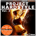 Project Hardstyle Vol 2 (mixed by DJ MoRise) (unmixed tracks)