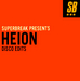 Superbreak Presents Heion: Disco Edits
