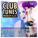 NumberOneBeats Club Tunes (mixed by ACK incl 50 unmixed tracks & 3 non stop DJ mixes)