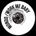 Work Me Baby EP