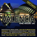 One Night In Valencia (unmixed tracks)