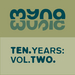 10 Years Of Myna Music Vol 2