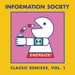 Information Society - Energize! Classic Remixes Vol 1