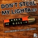 Don't Steal My Lighter EP