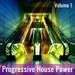 Progressive House Power Vol 1