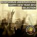 Bosphorus Underground Happy NewYear 2012 Selection