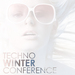 Techno Winter Conference