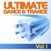 Ultimate Dance & Trance Vol 1 (100% Best Of Future Hands Up Experience)