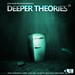Deeper Theories Pt 2 (unmixed tracks)