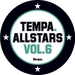 Tempa Allstars Vol 6