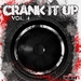 Crank It Up Vol 4