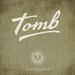 Tomb EP