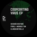 Cooperating Virus EP