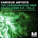 The Underground Side Of Mjuzieek EP Vol 5