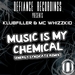 Music Is My Chemical