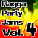 Ragga Party Jams Vol 4