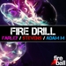 Fire Drill - Mixed By Andy Farley Ben Stevens & Adam M (unmixed tracks)