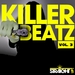 Killer Beatz Vol 3