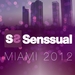 Senssual Miami 2012 (unmixed tracks)