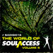 The World Of Soul Access Vol 5