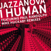 I Human (Mike Huckaby remixes)