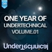 One Year Of Undertechnical: Volume 01