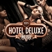 100% Hotel Deluxe Music (The Best In Lounge & Chill Out Essential Luxury Hits)