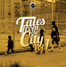 Tales From The City Vol 1