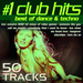#1 Club Hits 2012: Best Of Dance House Electro & Techno
